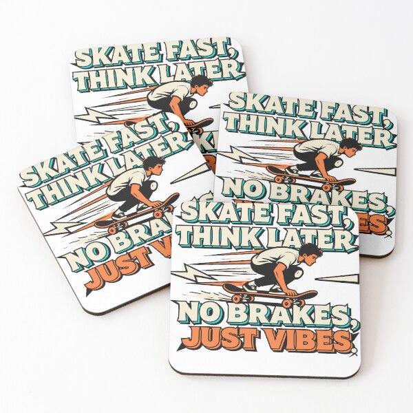 Item preview, Skate Fast Think Later No Brakes Just Vibes designed and sold by Dxvect.