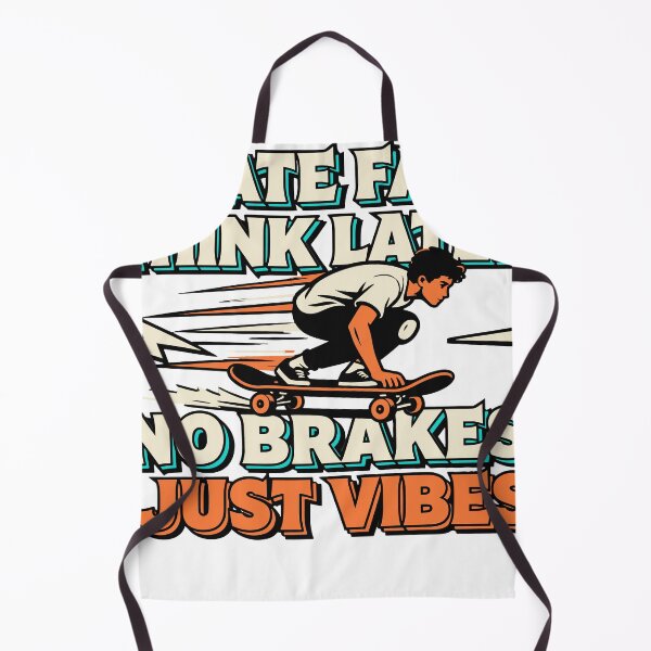 Item preview, Skate Fast Think Later No Brakes Just Vibes designed and sold by Dxvect.