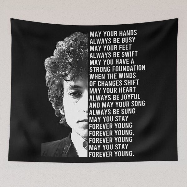 Item preview, Poster Bob Dylan Forever Young Lyrics designed and sold by gracillisJeane.
