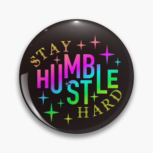 Item preview, Stay Humble Hustle Hard – Motivational Quote Typography Design designed and sold by Muskandesigns.