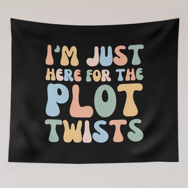 Item preview, Im Just Here For The Plot Twists - Funny Bookworm Reading designed and sold by knjisapueyesq.