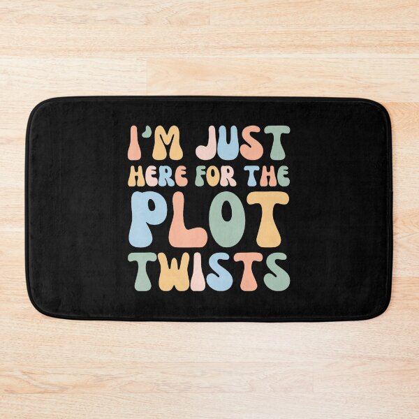 Item preview, Im Just Here For The Plot Twists - Funny Bookworm Reading designed and sold by knjisapueyesq.