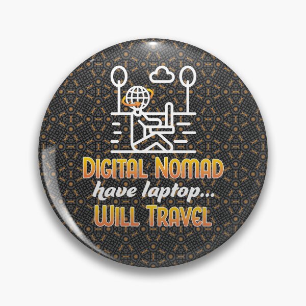 Item preview, Digital Nomad. designed and sold by UltraQuirky.