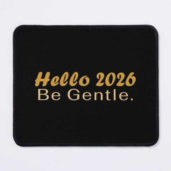 Item preview, Hello 2026 Be Gentle Minimal New Year Aesthetic T-Shirt designed and sold by PixelPlush.