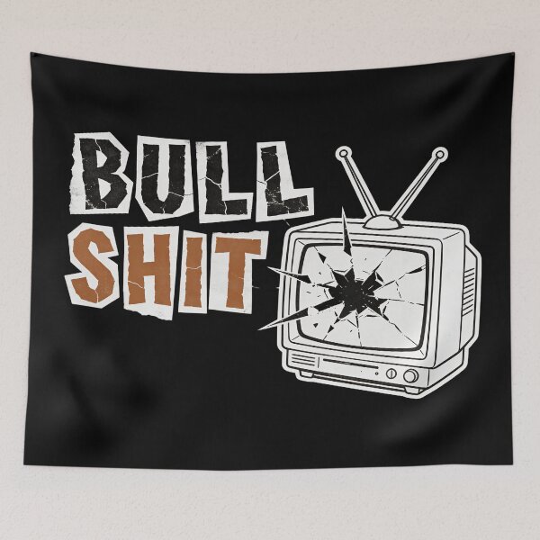 Item preview, BULLSHIT TV designed and sold by CriticalCult.