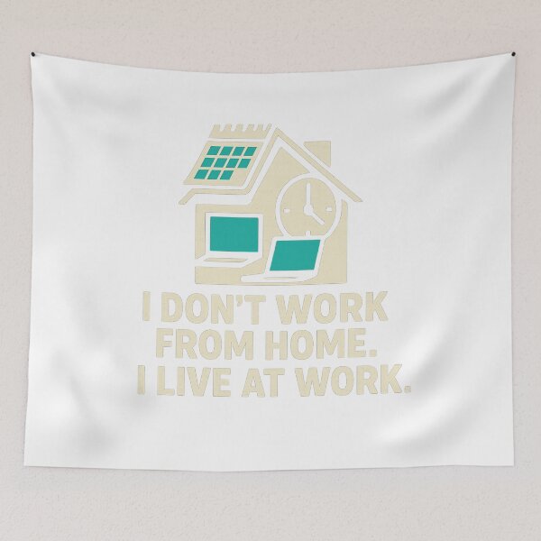 Item preview, I Live at Work – Work From Home Quote designed and sold by HiteshArt111.