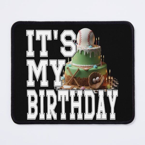 Item preview, IT'S MY BIRTHDAY Baseball players birthday Baseball fans Bday  designed and sold by Jt41.
