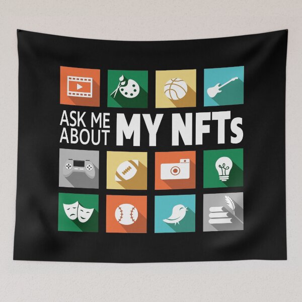 Item preview, Ask Me About My NFTs. designed and sold by UltraQuirky.