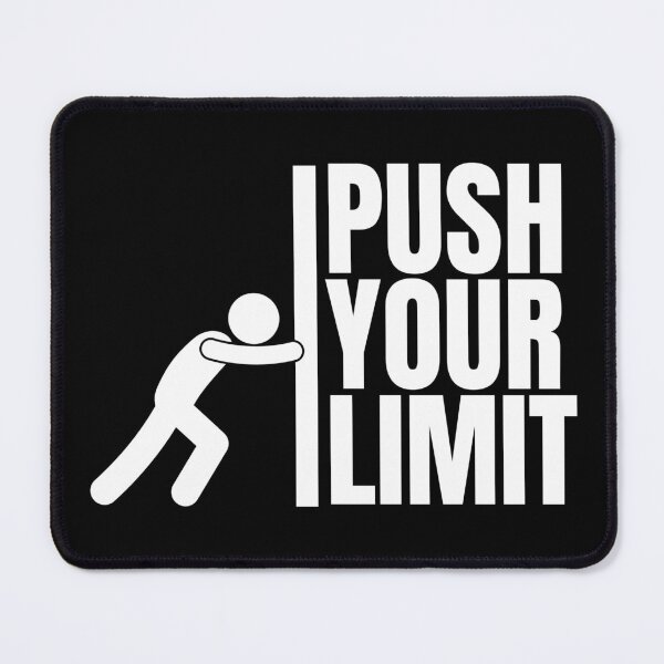 Item preview, Push Your Limit designed and sold by Dondonmart.