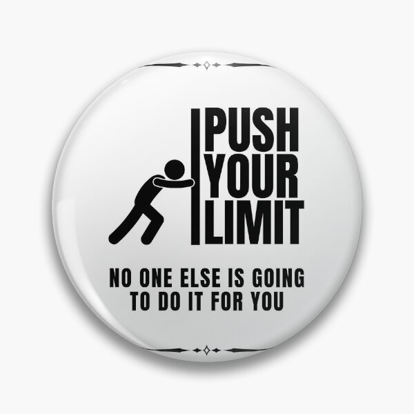 Item preview, Push Your Limit designed and sold by Dondonmart.