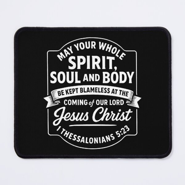 Item preview, 1 Thessalonians 5:23 May your spirit be kept blameless at the coming of our Lord Jesus Christ designed and sold by plushism.