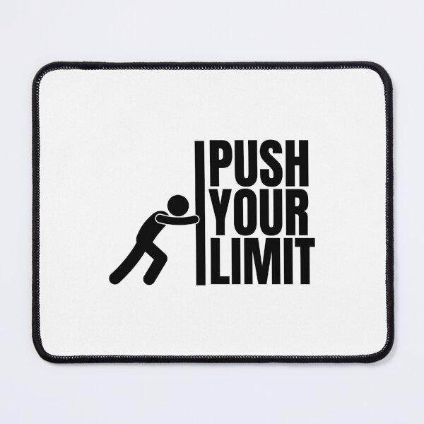 Item preview, Push Your Limit designed and sold by Dondonmart.