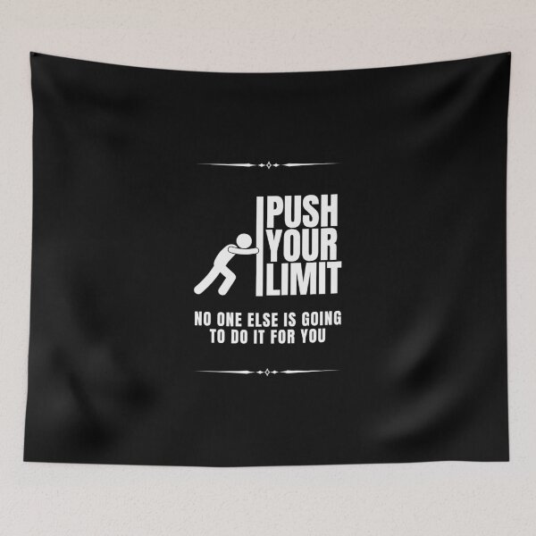 Item preview, Push Your Limit designed and sold by Dondonmart.