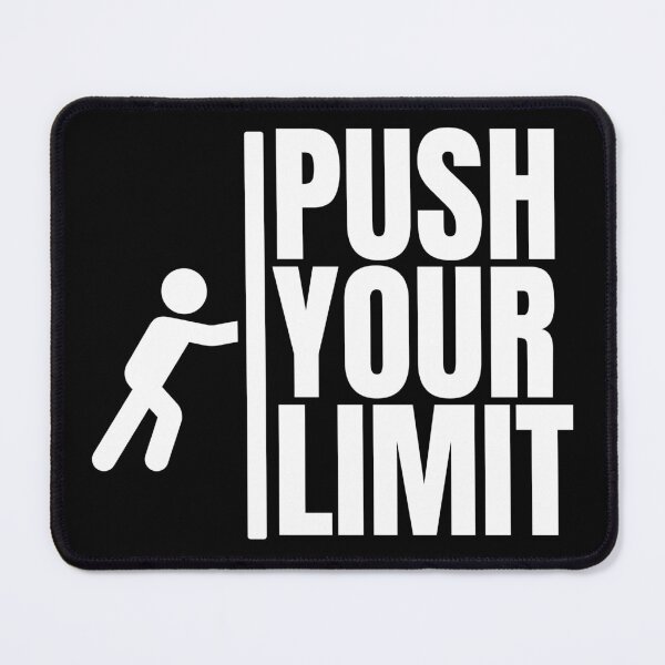 Item preview, Push Your Limit designed and sold by Dondonmart.