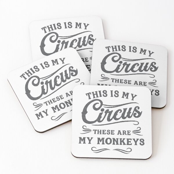 Item preview, This is my circus, these are my monkeys designed and sold by CloudyPress.