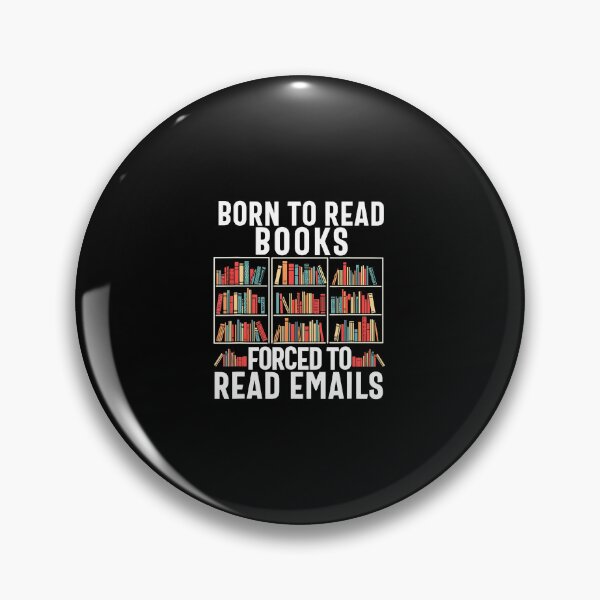 Item preview, Born To Read Books Forced To Read Emails Book Lover Bookworm designed and sold by donadonvgran.