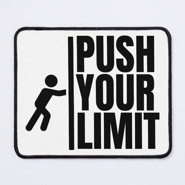 Item preview, Push Your Limit designed and sold by Dondonmart.