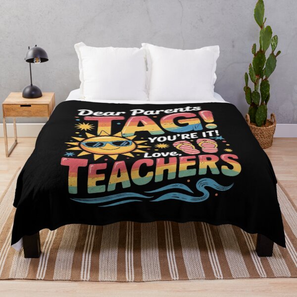Item preview, Dear Parents Tag You're It Love Teacher Last Day Of School designed and sold by RsFilsingerArt.