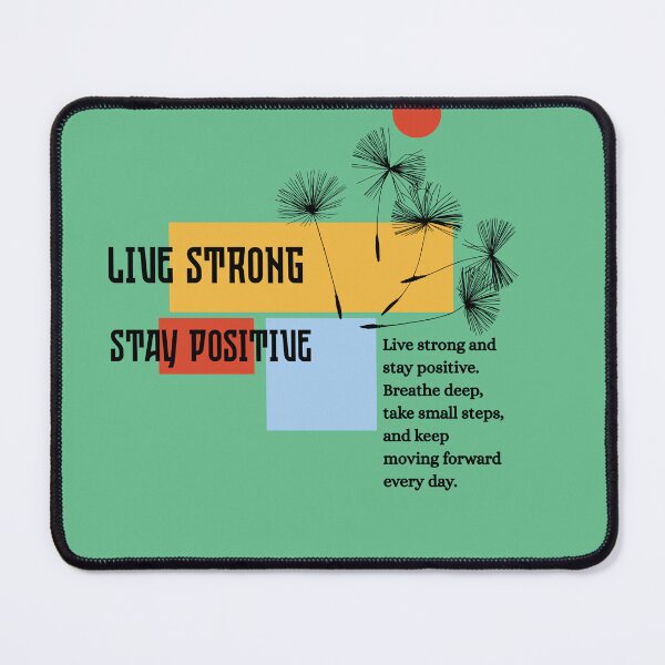 Item preview, Live Strong Stay Positive — Retro Minimalist Quote Design designed and sold by Shanker-studio.