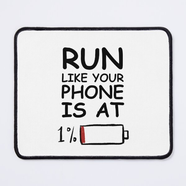 Item preview, Run like your phone is at 1% designed and sold by Dondonmart.