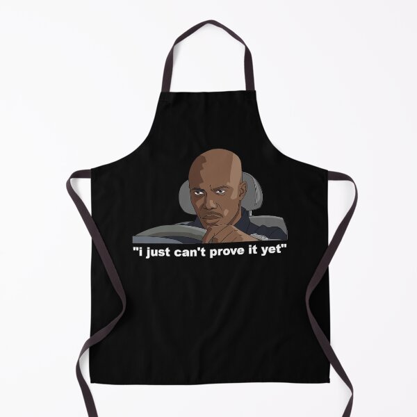 Item preview, I Just Can't Prove It Yet Meme designed and sold by jakaun.