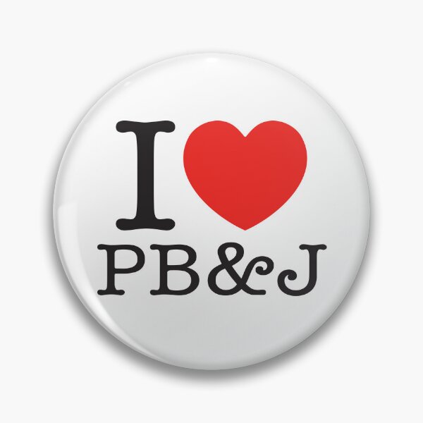 Item preview, I Love PB&J designed and sold by shitpostee.