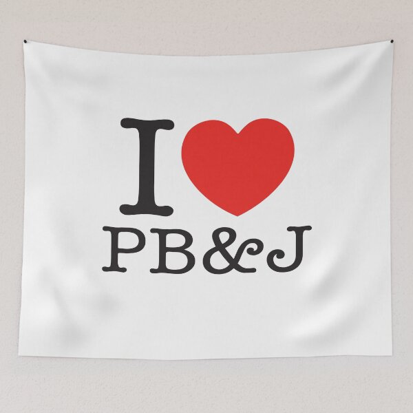 Item preview, I Love PB&J designed and sold by shitpostee.