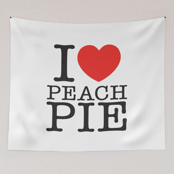 Item preview, I Love Peach Pie designed and sold by shitpostee.