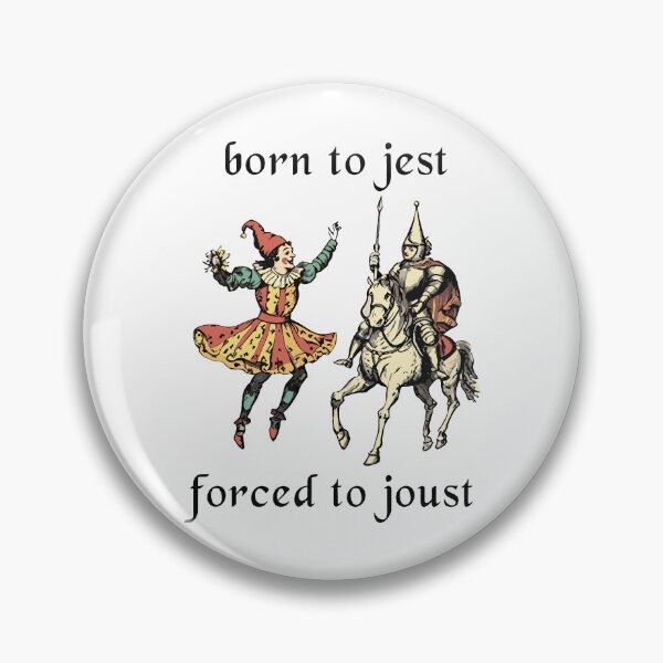 Item preview, Born To Jest Forced To Joust Vintage Medieval Knight Jester designed and sold by jakaun.