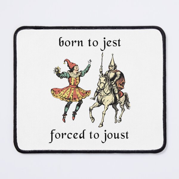 Item preview, Born To Jest Forced To Joust Vintage Medieval Knight Jester designed and sold by jakaun.