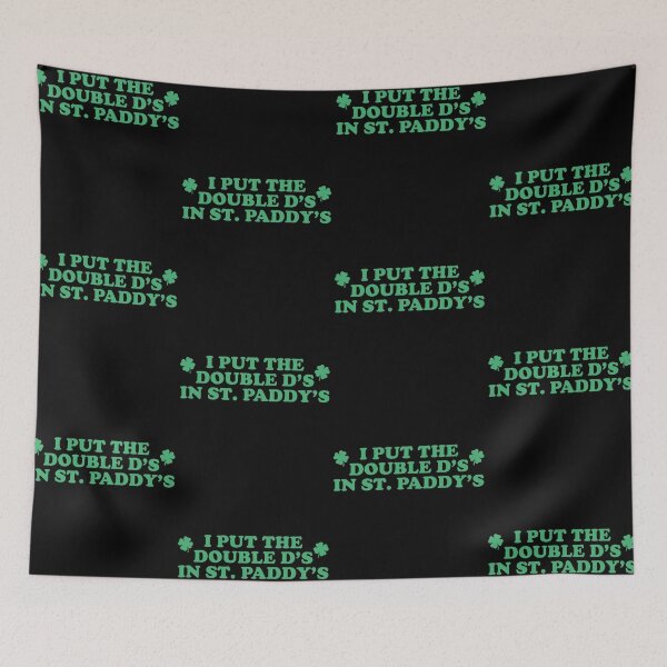 Item preview, I Put The Double D's In St Paddy's Day Cute St Patrick's Day designed and sold by jakaun.