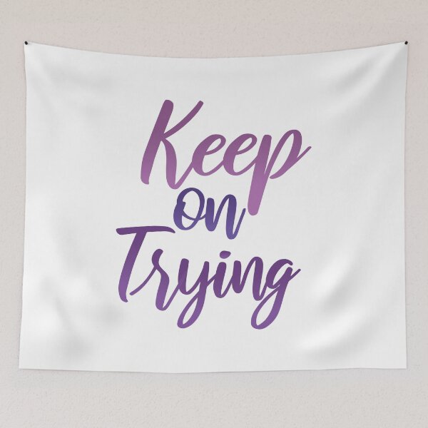 Item preview, Keep on trying motivational words designed and sold by Innet.