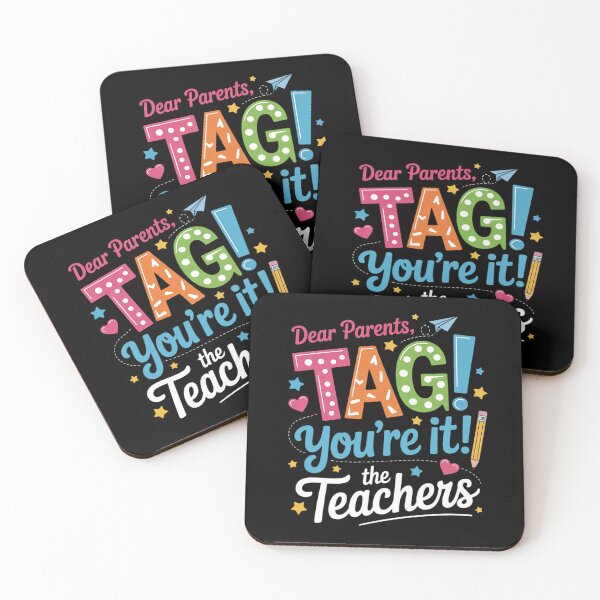 Item preview, Dear Parents Tag You're It Love Teachers Last Day Of School2 designed and sold by RsFilsingerArt.