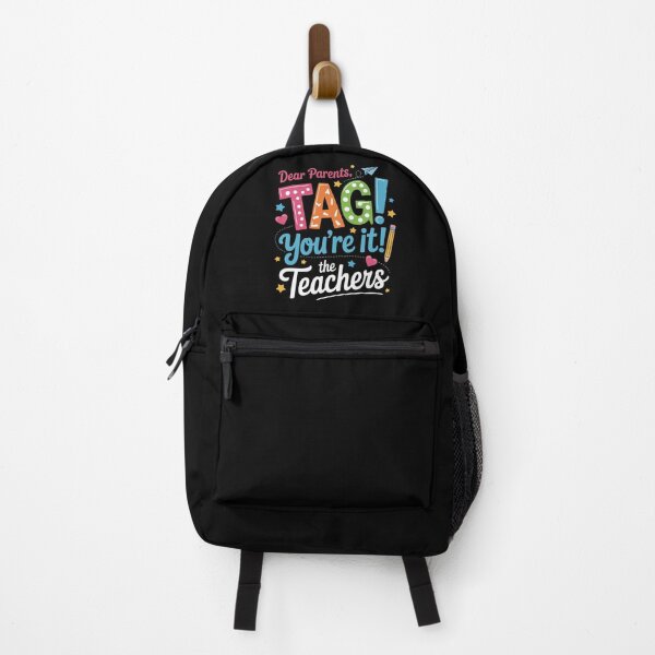 Item preview, Dear Parents Tag You're It Love Teachers Last Day Of School2 designed and sold by RsFilsingerArt.