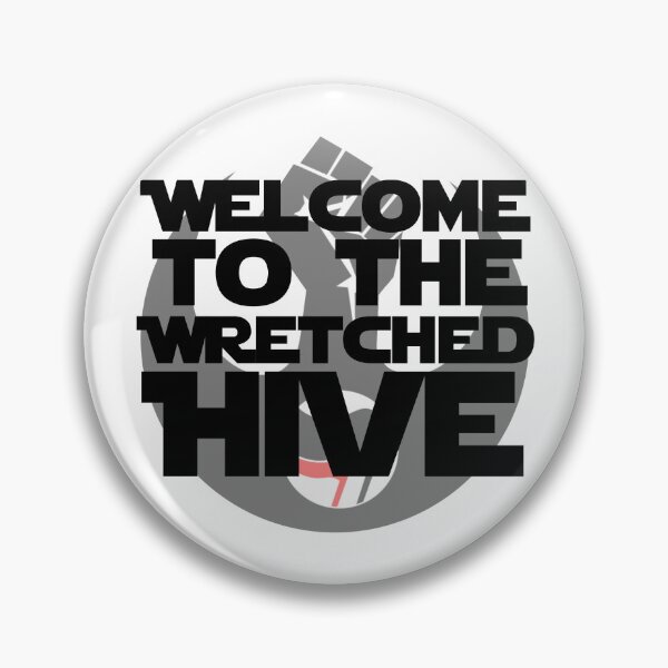 Item preview, Welcome to the wretched hive designed and sold by Strongleton.