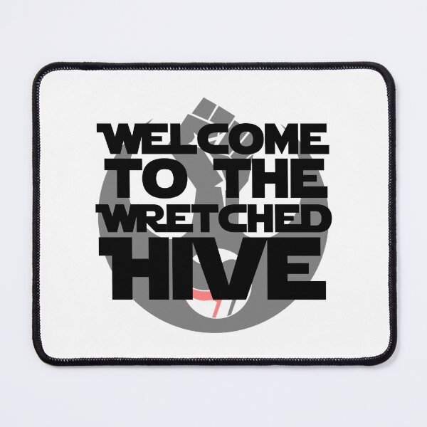 Item preview, Welcome to the wretched hive designed and sold by Strongleton.