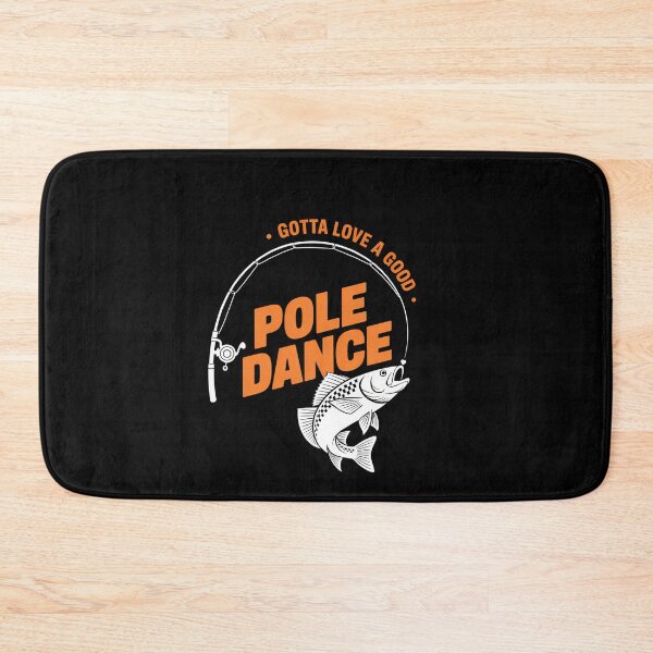 Item preview, Pole Dance Fishing Dad joke designed and sold by lilensgavadur.