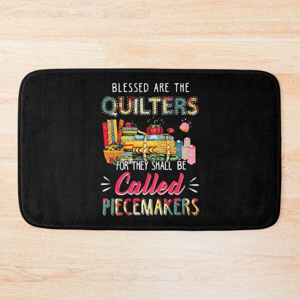 Item preview, Blessed Are The Quilters For They Shall Be Called Piecemakers designed and sold by arzateiosumn.