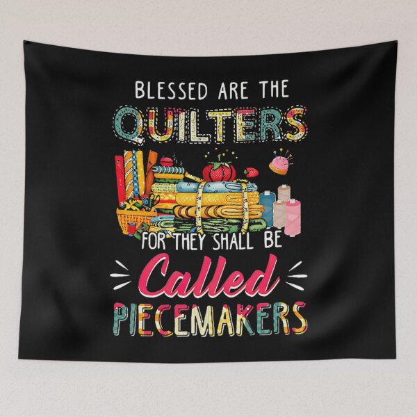 Item preview, Blessed Are The Quilters For They Shall Be Called Piecemakers designed and sold by arzateiosumn.