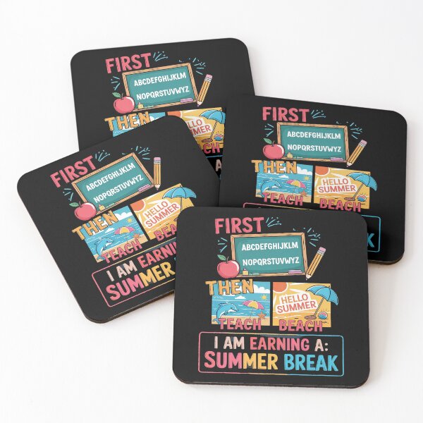 Item preview, First Teach Then Beach I Am Earning A Summer Break Teachers designed and sold by RsFilsingerArt.