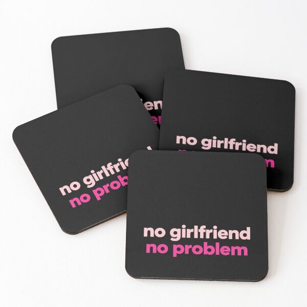 Item preview, No Girlfriend No Problem – Minimalist Bold Confidence Quote designed and sold by PixelVibe782.