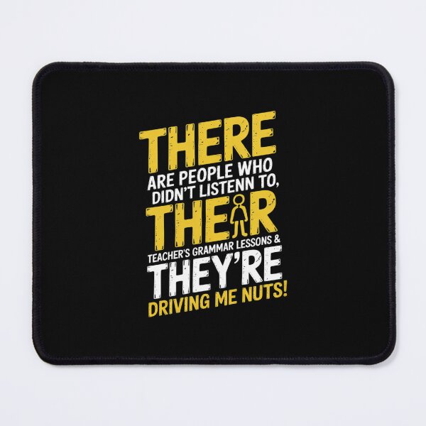 Item preview, Funny English Grammar Teacher Sarcastic There Their They're designed and sold by RsFilsingerArt.