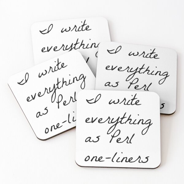 Item preview, I Write Everything as Perl One-Liners – Perl Programming Humor designed and sold by Nerd Romance Café.