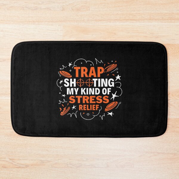 Item preview, Trap Shooting My Kind Of Stress Relief Trap Clay Shooting designed and sold by arzateiosumn.