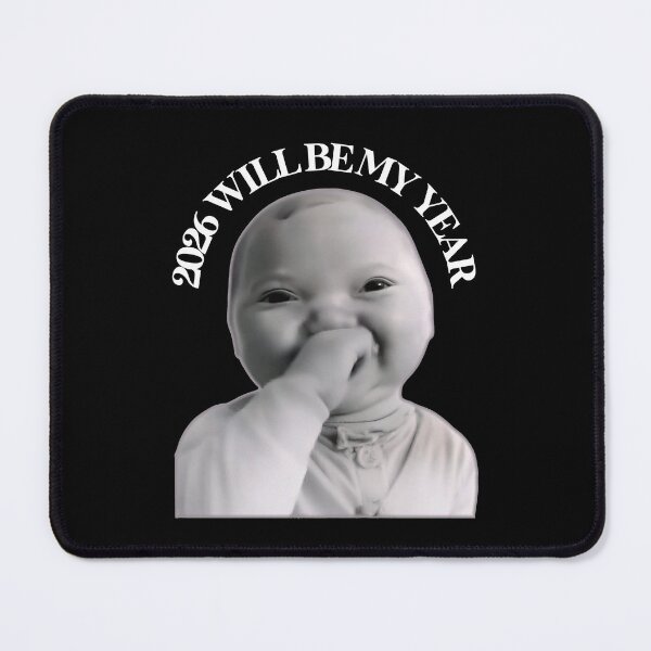 Item preview, 2026 Will Be My Year AI Baby Meme designed and sold by gear-posters.