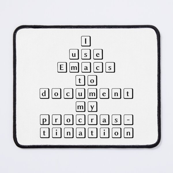 Item preview, I Use Emacs to Document My Procrastination – Lisp and Emacs Humor designed and sold by Nerd Romance Café.