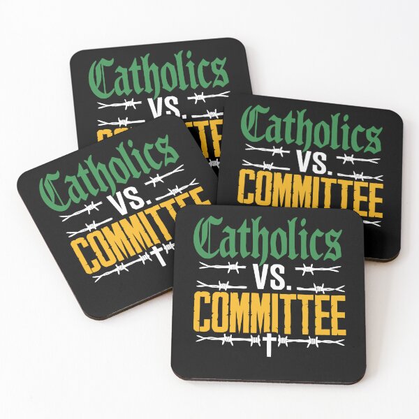 Item preview, Catholics vs Committee Trendy Sarcastic Saying designed and sold by pansak.