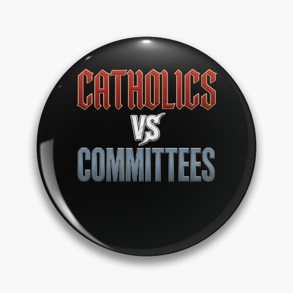 Item preview, Catholics Vs Committees Men Women designed and sold by pansak.