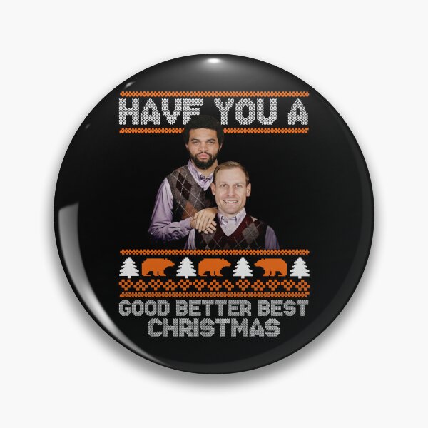 Item preview, Have You A Good Better Best Ben Johnson Caleb Williams Christmas designed and sold by pansak.