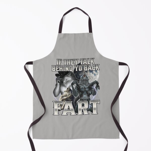 Item preview, If They Talk Behind Your Back Fart wolf alpha wolves meme designed and sold by MabelWells.